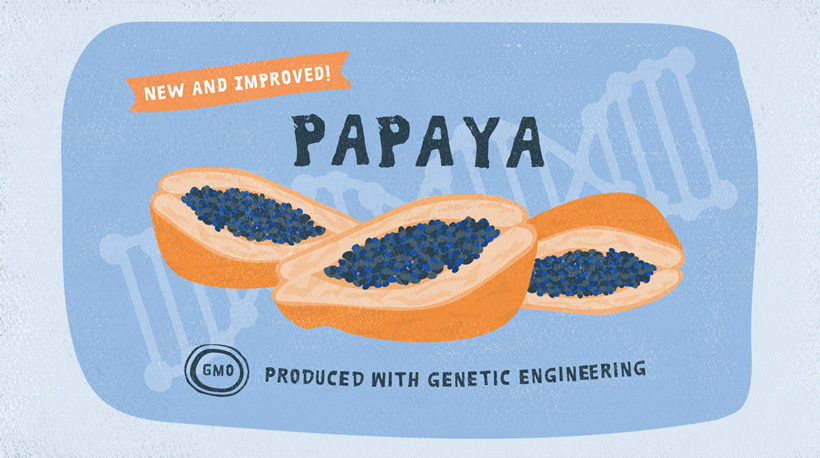 An advertisement for genetic modified papayas.